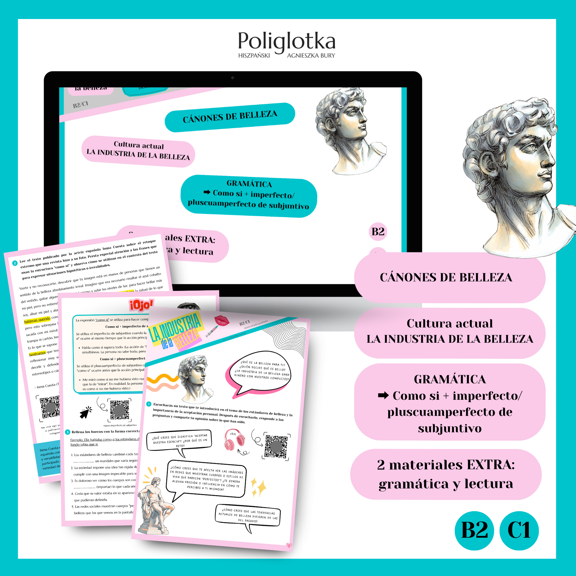 La industria de la belleza, como si + imperfecto/pluscuamperfecto de subjuntivo B2/C1