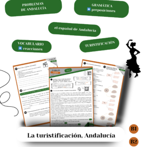 TURISTIFICACIÓN, Andalucía nivel B1, B2 MATERIAŁ DO NAUKI HISZPAŃSKIEGO