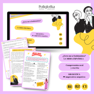 ¿Eres un/una fashionista? imperativo negativo B1/B2/C1